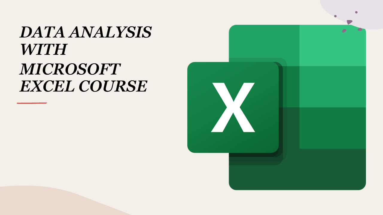 Data Analysis with Excel for beginner's to Advance Users