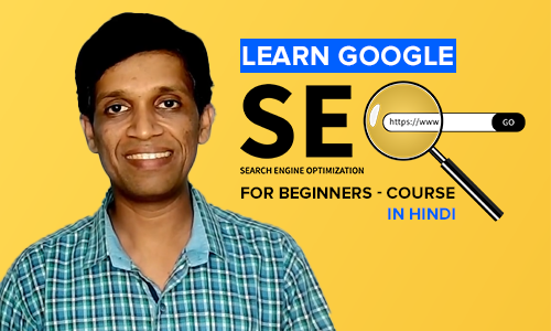 Learn Google SEO For Beginners - Course in Hindi