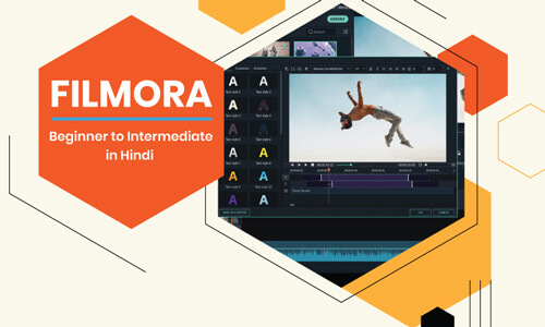 Filmora Beginner to intermediate in Hindi